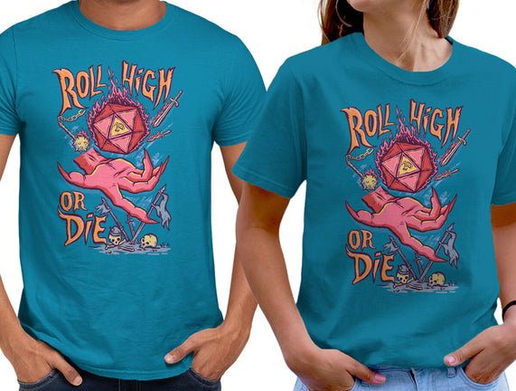 Roll High Or Die Evil