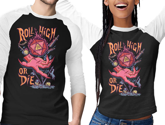 Roll High Or Die Evil