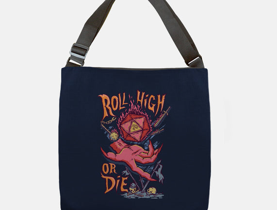 Roll High Or Die Evil