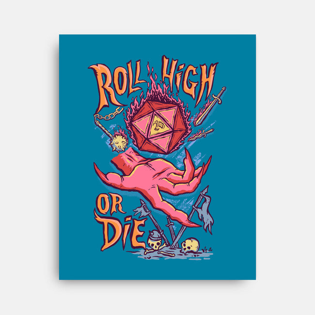 Roll High Or Die Evil-None-Stretched-Canvas-marsdkart