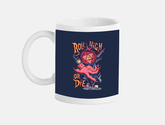 Roll High Or Die Evil