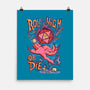 Roll High Or Die Evil-None-Matte-Poster-marsdkart