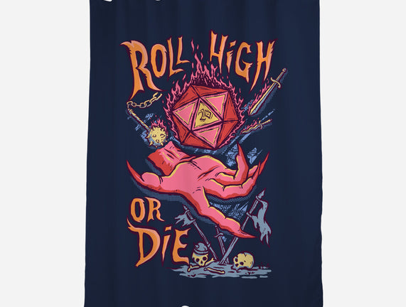 Roll High Or Die Evil