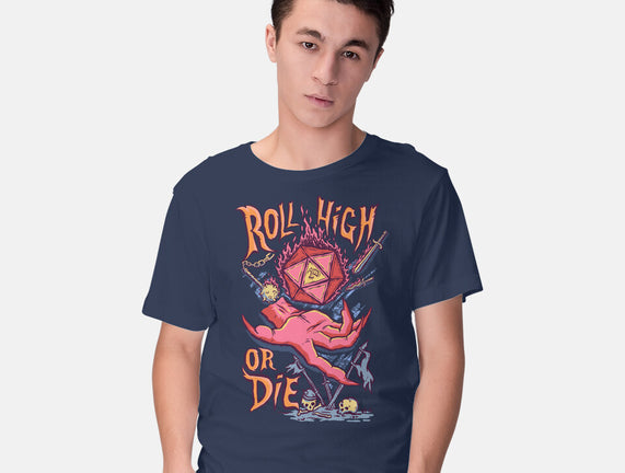 Roll High Or Die Evil