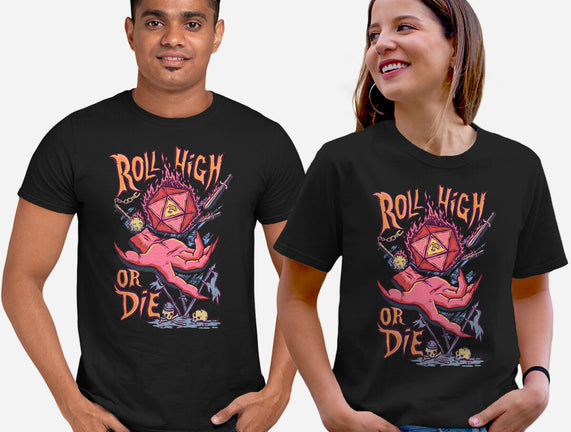 Roll High Or Die Evil