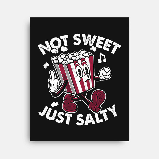 Not Sweet Just Salty-None-Stretched-Canvas-Nemons