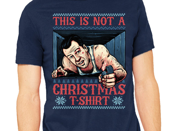 Not A Christmas Tshirt