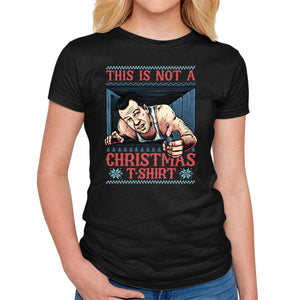 Not A Christmas Tshirt