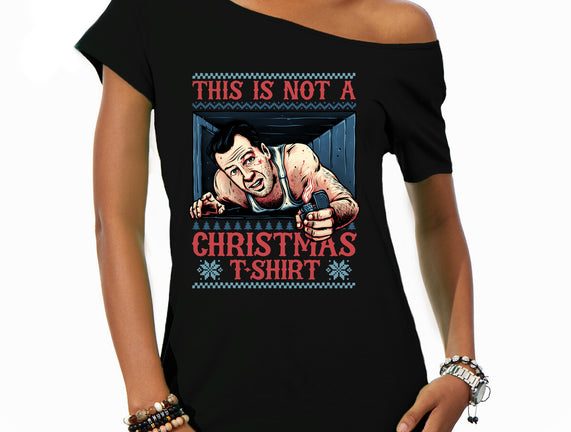 Not A Christmas Tshirt