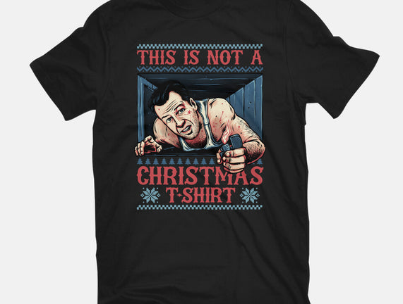 Not A Christmas Tshirt