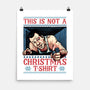 Not A Christmas Tshirt-None-Matte-Poster-glitchygorilla