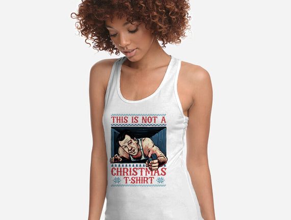 Not A Christmas Tshirt