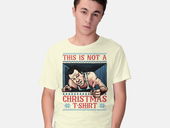 Not A Christmas Tshirt