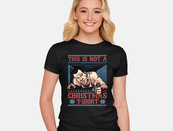 Not A Christmas Tshirt