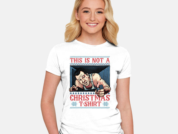 Not A Christmas Tshirt