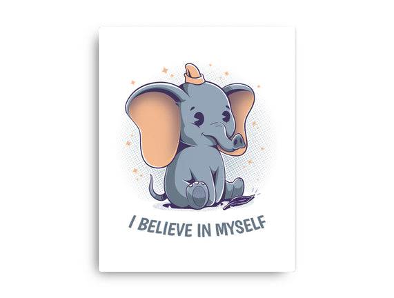 I Believe In Myself