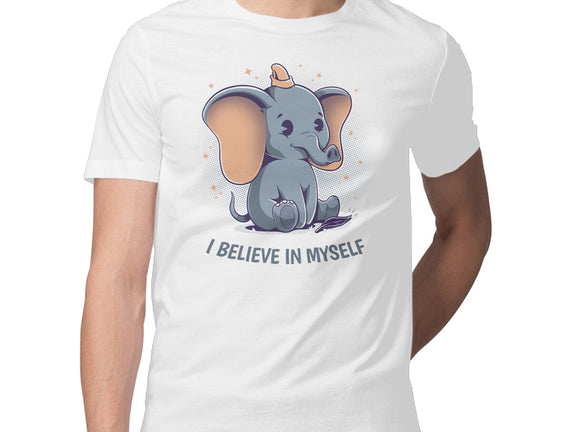 I Believe In Myself