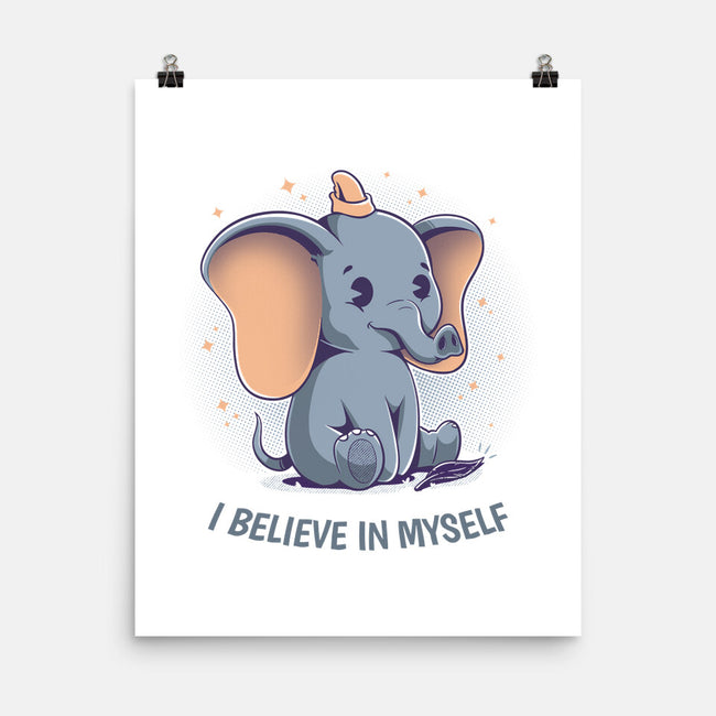 I Believe In Myself-None-Matte-Poster-yumie