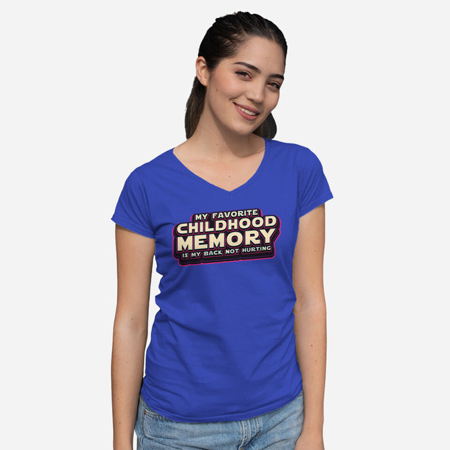 My Favorite Childhood Memory-Womens-V-Neck-Tee-Whimsical Thinker