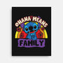 Ohana Means Family-None-Stretched-Canvas-turborat14