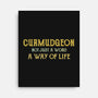 Curmudgeon-None-Stretched-Canvas-kg07