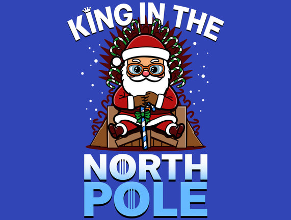 King In The North Pole