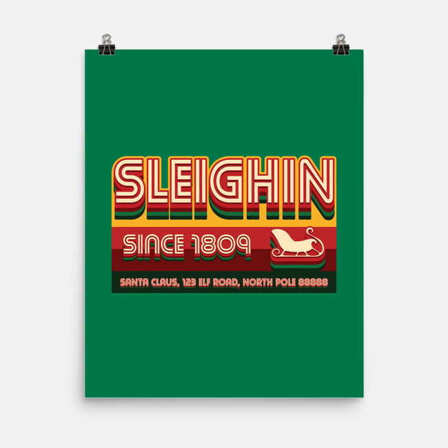 Sleighin Since 1809-None-Matte-Poster-Whimsical Thinker