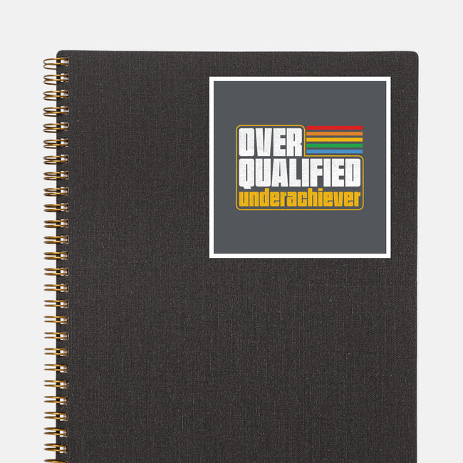 Overqualified Underachiever-None-Glossy-Sticker-Studio Mootant