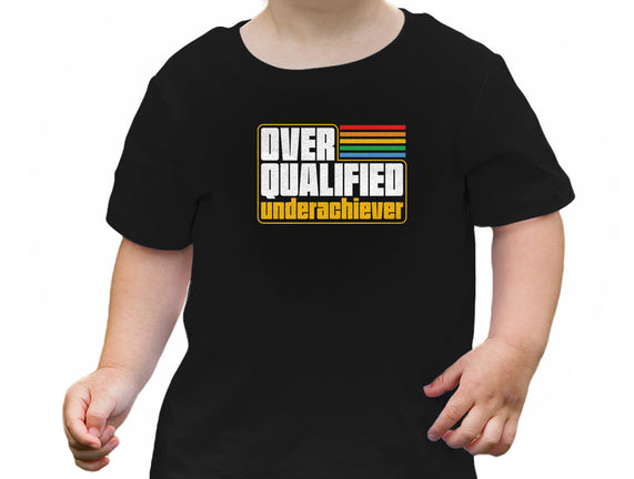 Overqualified Underachiever