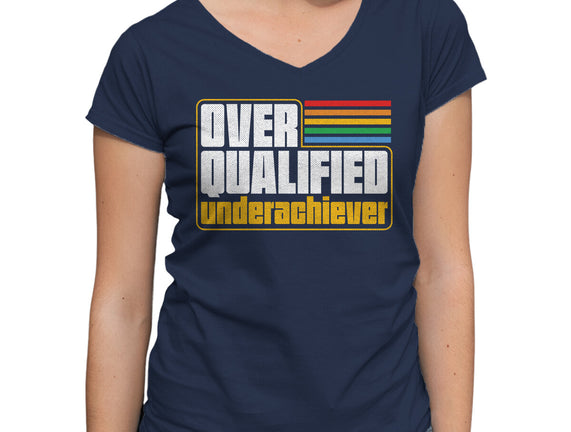 Overqualified Underachiever