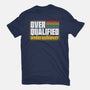 Overqualified Underachiever-Womens-Fitted-Tee-Studio Mootant