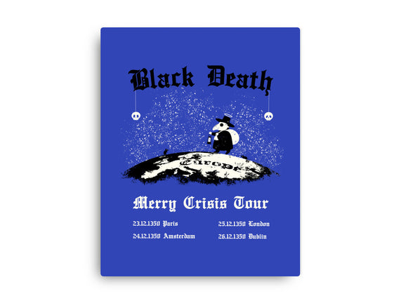 Black Death Merry Crisis Tour