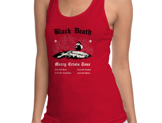 Black Death Merry Crisis Tour