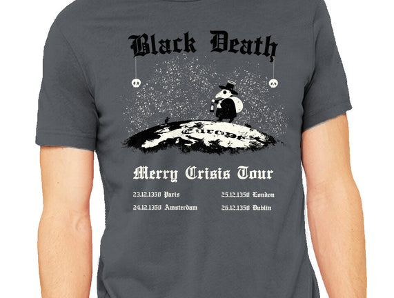 Black Death Merry Crisis Tour