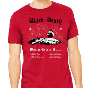 Black Death Merry Crisis Tour