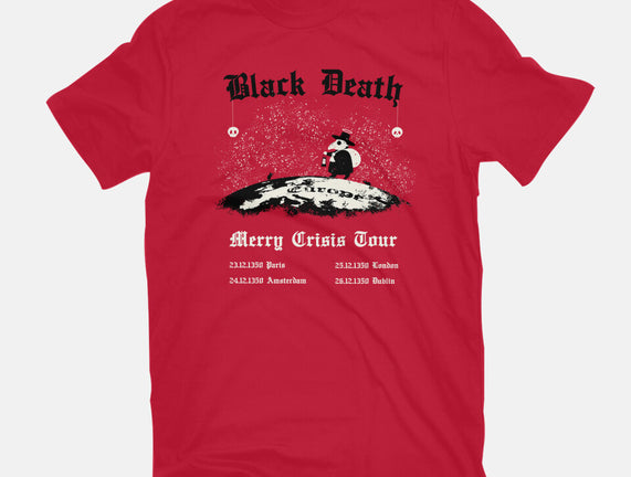 Black Death Merry Crisis Tour