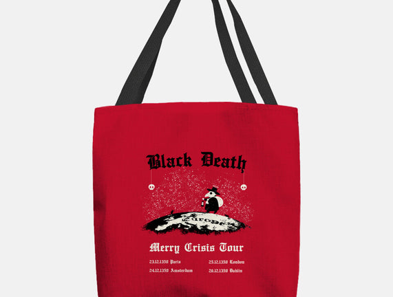 Black Death Merry Crisis Tour