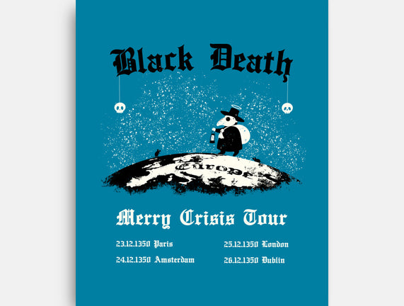 Black Death Merry Crisis Tour