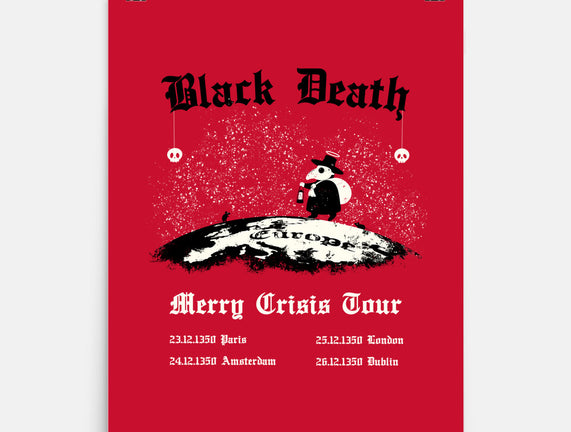 Black Death Merry Crisis Tour