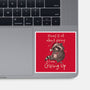 Giving Up Christmas-None-Glossy-Sticker-eduely