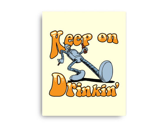 Keep On Drinkin