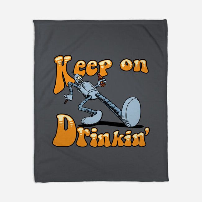 Keep On Drinkin-None-Fleece-Blanket-joerawks