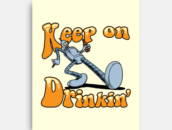 Keep On Drinkin