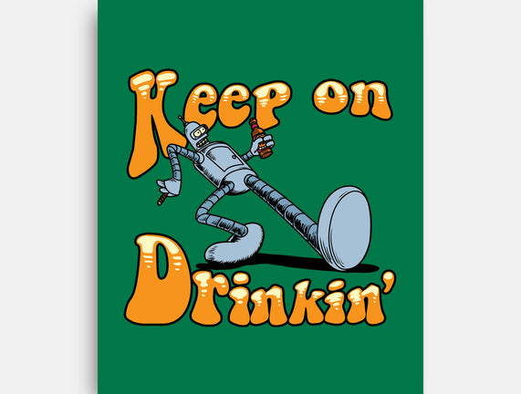 Keep On Drinkin