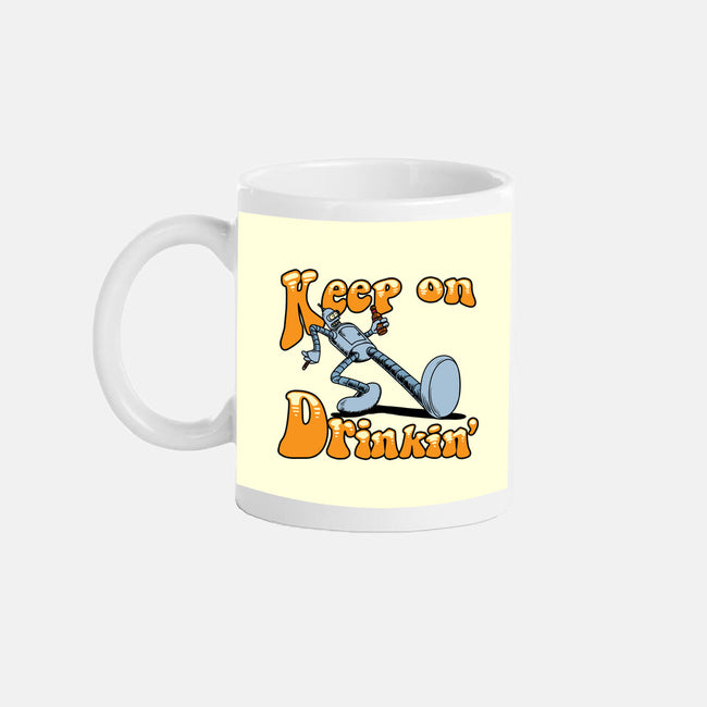 Keep On Drinkin-None-Mug-Drinkware-joerawks