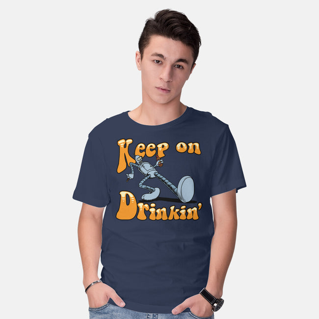 Keep On Drinkin-Mens-Basic-Tee-joerawks