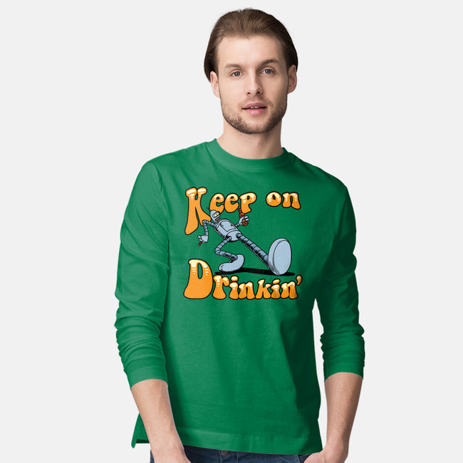 Keep On Drinkin-Mens-Long Sleeved-Tee-joerawks