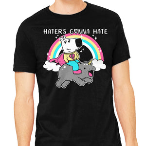 Haters Gonna Hate Tee