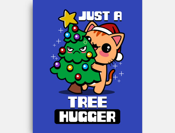 Just A Tree Hugger