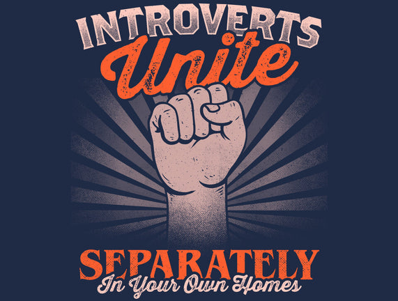 Introverts Unite Separately